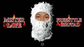 Mister Laye Feat @zero9commedab  - FREESTYLE BRUTAL