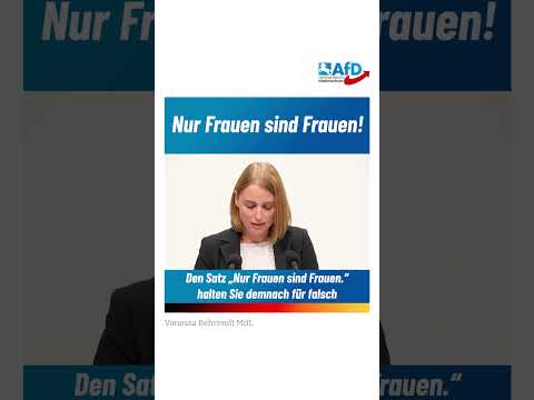 Nur Frauen sind Frauen!