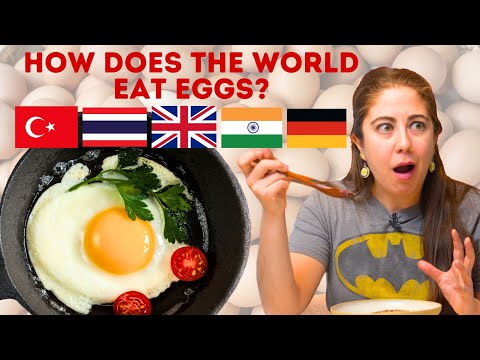 How the World Eats Eggs (Turkey, Thailand, UK, India, Germany)