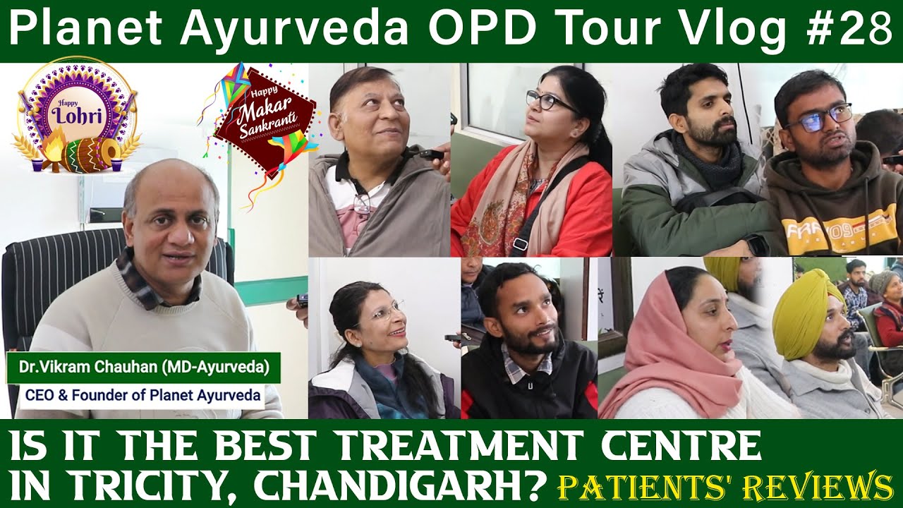 Watch Video Why Planet Ayurveda is Best?-Patient Reviews for Ayurvedic Doctors & Treatment Centre - OPD Vlog 28