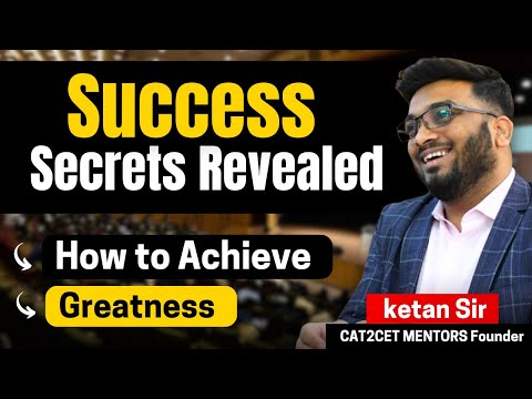 Success Secrets Revealed Ketan Sir on How to ACHIEVE GREATNESS