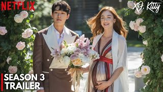 XO Kitty Season 3 Trailer |  XO Kitty Season 3  | Netflix