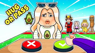 WE PLAYED HUG OR PASS IN ROBLOX...