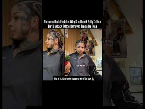 Chrisean Rock Speaks On Why She Hasn't Fully Removed Blueface Tattoo Yet.