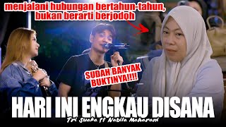 Hari Ini Engkau Disana   - Nabila Maharani ft Tri Suaka (Official Live Ngamen)
