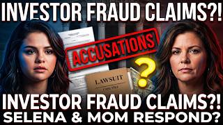 Selena Gomez & Her Mom Hit With SHOCKING Investor Fraud Allegations! 😳