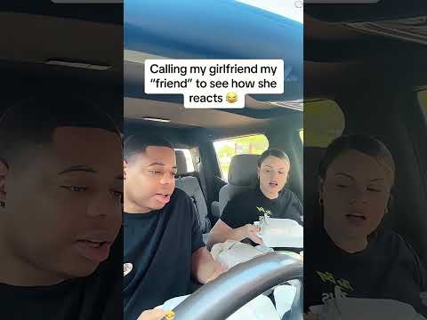 Calling my girlfriend my “friend ”to see her reaction #funny #haha #couple #funnyprank