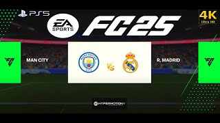 FC 25 - Manchester City vs Real Madrid  | PS5 Official Gameplay | PS5™[4K] FIFA 25