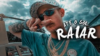 TOP FUNK 2024 - MC HARIEL - ATÉ O SOL RAIAR