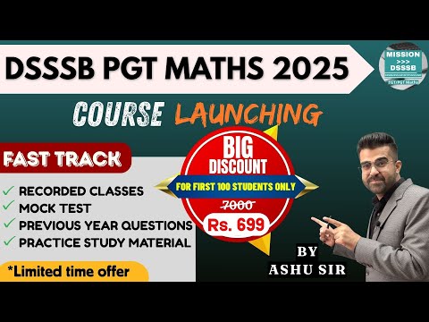 DSSSB PGT Maths 2025 FAST TRACK Revision Course
