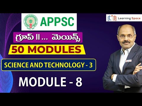 APPSC GROUP 2 MAINS BY GV RAO SIR || Science & Technology - Module 3