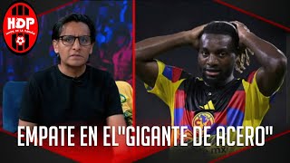 América rescata el empate y Saint-Maximin brilla | Liga MX Jornada 9 | HDP