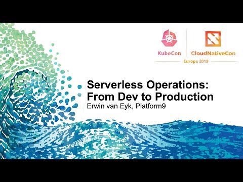 Serverless Operations: From Dev to Production