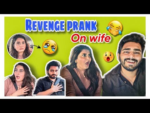 REVENGE PRANK ON WIFE 😱 | SHE CRIED 😰 | PRANK GONE WRONG 🤣 | NACH
