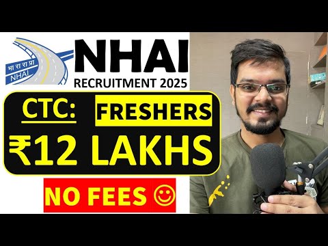 NHAI Recruitment 2025| Freshers| CTC: ₹12 LPA | Permanent Job| Latest Jobs 2025