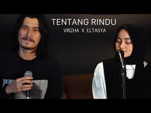 Tentang Rindu - Virzha x Eltasya Natasha
