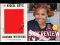 Understanding 'The Nickel Boys' Themes