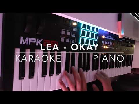 LEA - Okay (Piano KARAOKE)