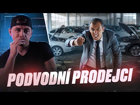 "Nechutné praktiky prodejců aut jsou běžný standard. Bylo mě ze sebe zle." / PRODEJCE AUT