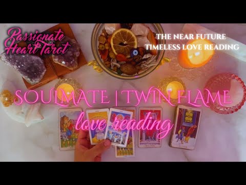 ✨COLLECTIVE✨ Soulmate | Twin Flame Love Reading ✧ The Near Future 💖✨