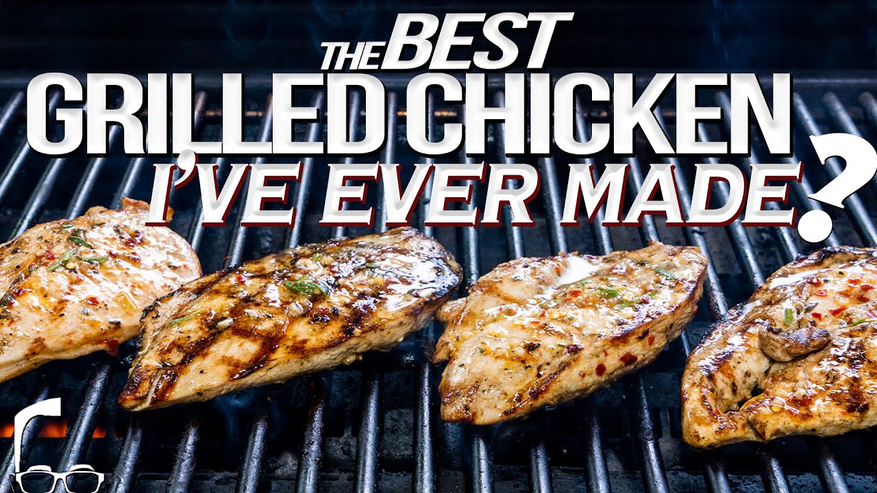 THE BEST GRILLED CHICKEN I'VE EVER MADE?