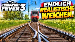 Transport Fever 3 Modvorstellung: EIN ABSOLUTES HIGHLIGHT! Reale Weichenzungen & Weichenbaukasten!