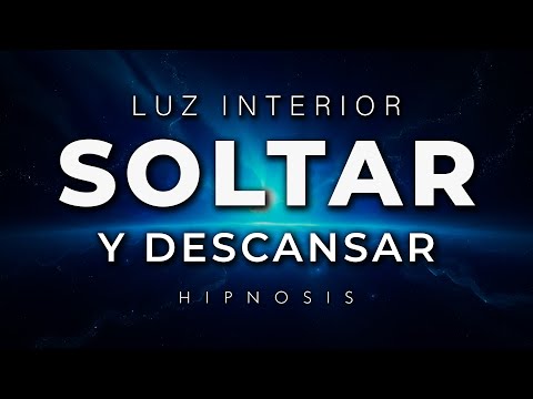 SUELTA TODO y DUERME FELIZ 🎶 Hipnosis para Dormir