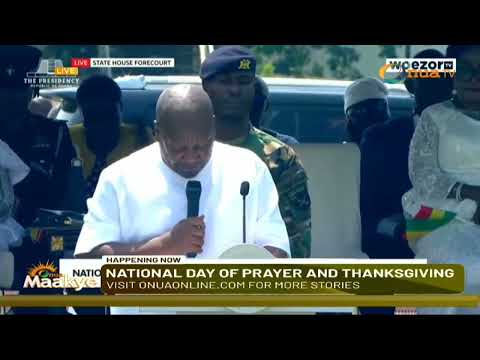 President Mahama's full speech and prayer at the National Day of Prayers and Thanksgiving