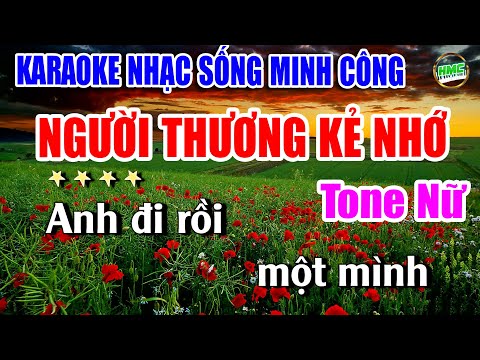 Karaoke Nhạc Sống Tone Nữ Dễ Hát | Nhạc Rumba Trữ Tình Cực Hay – NGƯỜI THƯƠNG KẺ NHỚ