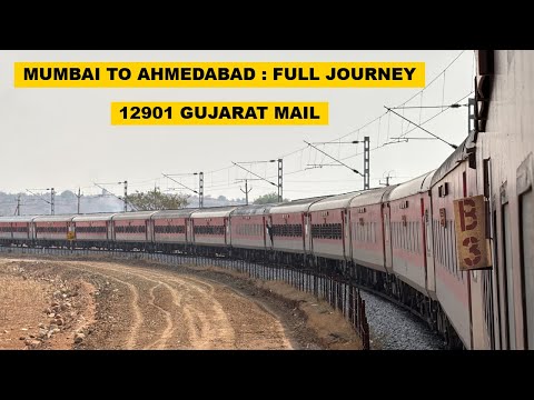 Mumbai To Ahmedabad : Full Journey : 12901 Dadar - Ahmedabad Gujarat Mail
