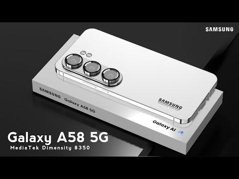 Samsung Galaxy A58 - 5G, epic Power Dimensity 8350,6000mAh Battery,108MP Camera//Samsung Galaxy A58