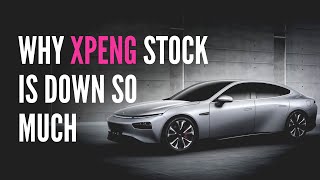 Why Xpeng stock is down 65% from All Time High | Xpeng stock news | Xpeng Stock Prediction