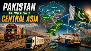 پاکستان: وسطی ایشیا کو دنیا سے جوڑنے والا معاشی گیٹ وے