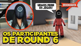 OBRIGANDO AS PESSOAS A JOGAREM ROUND 6 EM BROOKHAVEN