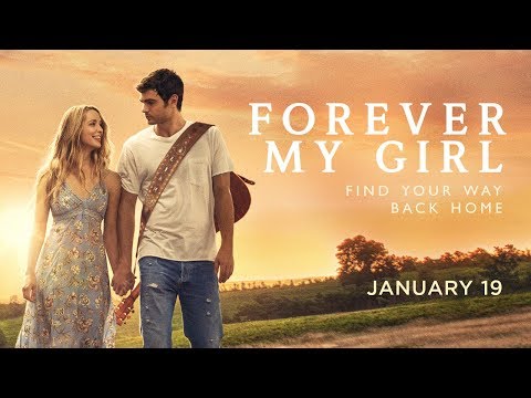Forever My Girl | Official Trailer | Roadside Attractions |  In theaters January 19