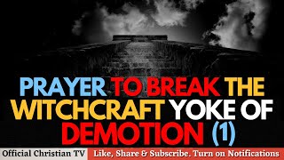 Prayer Against Demotion | Spiritual Warfare Prayers