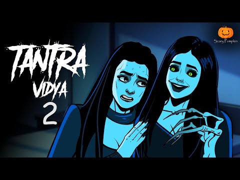 Tantra Vidya Horror Story Part 2 | Scary Pumpkin | Hindi Horror Stories | Real Horror Story