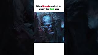 When Dracula realized he wasn’t the final boss..💀