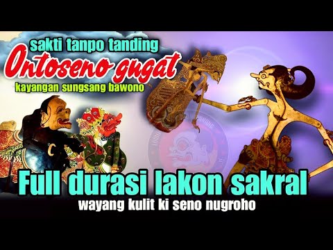 Ontoseno ndugal kwarisan sakti tanpo tanding gugat kadewatan geger gedhen @bagongtrend