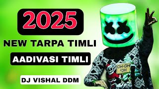 TIMLI 2025 NON STOP TARAPA TIMLI #203 AADIVASI TRENDING MIXING DJ VISHAL DDM