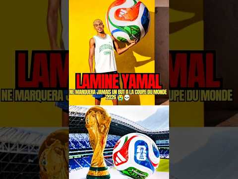 Lamine Yamal ne marquera jamais un but à la Coupe du monde 2026. 😭 #football #lamineyamal #worldcup