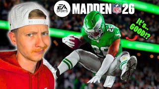 I got Madden 26..