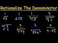 Rationalizing Denominators and Conjugates