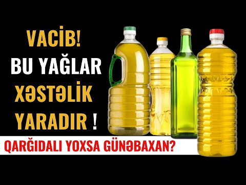 Bu videoya baxmadan MARKETDƏN YAĞ ALMAYIN! SƏBƏBLƏR