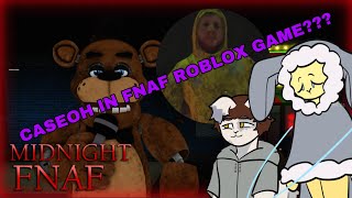MIDNIGHT FNAF but caseoh is buying our pizza??? - roblox