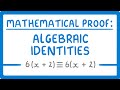 Algebraic Identities and Proofs