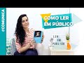 Dicas para Leitura em Público