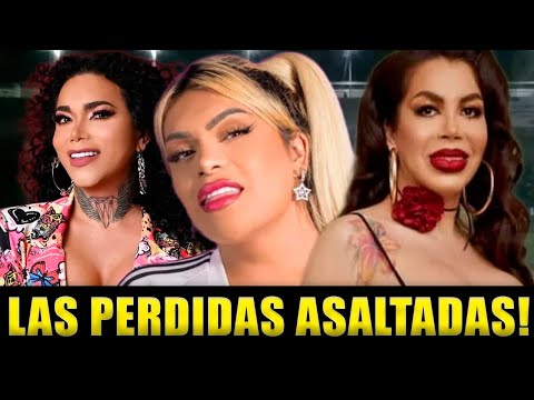 Wendy Guevara, Paola Suárez y Vanessa Labios (LAS PERDIDAS) SUFREN TERRIBLE ASALTO :(
