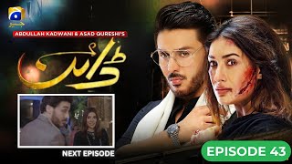 Dayan Episode 43 | Mehwish Hayat | Ahsan Khan | Hira Mani