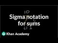 Understanding Sigma Notation